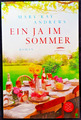 Ein Ja im Sommer - Mary Kay Andrews - Roman - 03233 - Fischer - 2015 - Buch