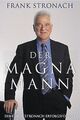 Der Magna Mann: Die Frank Stronach Erfolgsformel von Str... | Buch | Zustand gut