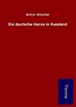 Arthur Winckler | Die deutsche Hanse in Russland | Taschenbuch | Deutsch (2015)