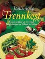 Italienische Trennkost von Rose M. Donhauser | Buch | Zustand gut