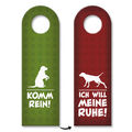 Komm rein oder ich will meine Ruhe Türhänger mit Hund Motiv Hunde Laune Böse