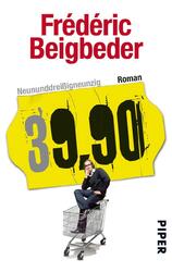 Neununddreißigneunzig Frédéric Beigbeder