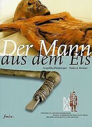 Der Mann aus dem Eis von Angelika Fleckinger | Buch | Zustand sehr gut*** So macht sparen Spaß! Bis zu -70% ggü. Neupreis ***