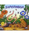 Superworm, Julia Donaldson