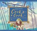 Cook's Cook: Der Koch, der für Captain Cook kochte von . hardcover. 1776572041. Go