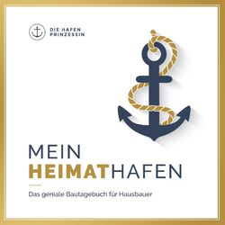Die Hafenprinzessin | Mein Heimathafen | Taschenbuch | Deutsch (2018) | 108 S.