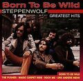 Born to Be Wild von Steppenwolf | CD | Zustand sehr gut