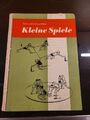 "Kleine Spiele" DDR Buch