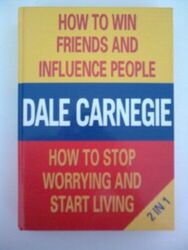 How To Win Friends And Influence People: How To Sto by Carnegie, Dale 1851525769