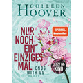 Nur noch ein einziges Mal | Colleen Hoover | 2020 | deutsch | It Ends With Us