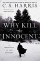 Why Kill the Innocent, Taschenbuch von Harris, C.S., wie neu gebraucht, kostenlose P&P in...