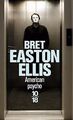 American Psycho von Easton Ellis, Bret | Buch | Zustand sehr gut