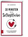 10 Minuten für die Selbstliebe Kim Fleckenstein