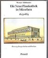 Die Neue Pinakothek in München. Planung, Baugeschichte u... | Buch | Zustand gut