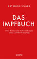 Das Impfbuch | Raymond Unger | 2021 | deutsch