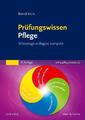 Prüfungswissen Pflege | Wissensgrundlagen kompakt | Bernd Hein | Taschenbuch | V