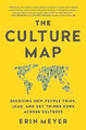 The Culture Map (Intl Ed): Decoding How People Think, Lead, and Get Things