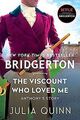 The Viscount Who Loved Me: Bridgerton von Quinn, Julia | Buch | Zustand sehr gut