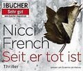 Seit er tot ist, 6 CDs (TARGET - mitten ins Ohr) von Nic... | Buch | Zustand gut