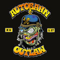 LP Vinyl Autobahn Outlaw Are You One Too