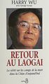 Retour au laogai. la verite sur les camps de la mort dan... | Buch | Zustand gut