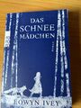 Eowyn Ivey: Das Schneemädchen (Taschenbuch)