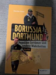 Borussia Dortmund Populäre Irrtümer und andere Wahrheiten Sascha Staat Buch 2022