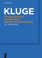 Friedrich Kluge Etymologisches Wörterbuch der deutschen Sprache