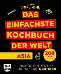 Simplissime – Das einfachste Kochbuch der Welt: Asiatische Küche