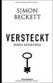 Versteckt: Dunkle Geschichten von Beckett, Simon | Buch | Zustand gut