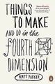 Things to Make and Do in the Fourth Dimension von Parker... | Buch | Zustand gut