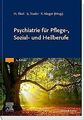 Psychiatrie für Pflege-, Sozial- und Heilberufe | Buch | Zustand sehr gut