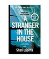 A Stranger in the House, Shari Lapena