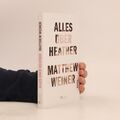 Alles über Heather  |  Matthew Weiner