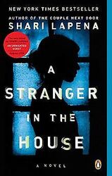 A Stranger in the House: A Novel von Lapena, Shari | Buch | Zustand gutGeld sparen und nachhaltig shoppen!