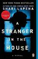 A Stranger in the House: A Novel von Lapena, Shari | Buch | Zustand gut