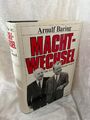 Machtwechsel: Die Ära Brandt - Scheel Die Ära Brandt - Scheel Baring, Arnu 52405