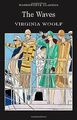 The Waves (Wordsworth Classics) von Virginia Woolf | Buch | Zustand sehr gut