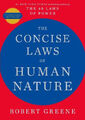 The Concise Laws of Human Nature by Greene, Robert