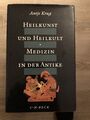 Heilkunst und Heilkult* Medizin In Der Antike