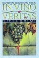 In Vino Veritas (Eifel Krimi, Band 4) Henn Carsten, Sebastian: