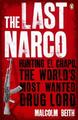 The Last Narco - Malcolm Beith -  9780141048390