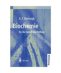 Biochemie für die mündliche Prüfung: Fragen und Antworten (MEDialog), Domagk,