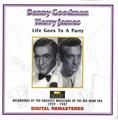 CD Benny Goodman / Harry James - Life Goes To A Party   (Doppel CD)