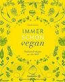 Immer schon vegan - Traditionelle Rezepte aus aller Welt... | Buch | Zustand gut