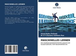 MASCHINELLES LERNEN | Vinod Babu Polinati (u. a.) | Taschenbuch | Paperback