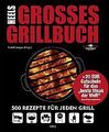 Heels großes Grillbuch: 500 Rezepte für jeden Grill | Buch | Zustand gut