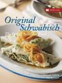 Original Schwäbisch - The Best of Swabian Food | Buch | 9783775007962