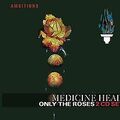 Only the Roses von Medicine Head | CD | Zustand gut