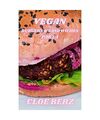 Vegan Burgers & Sandwiches Part.1, Berz, Cloe